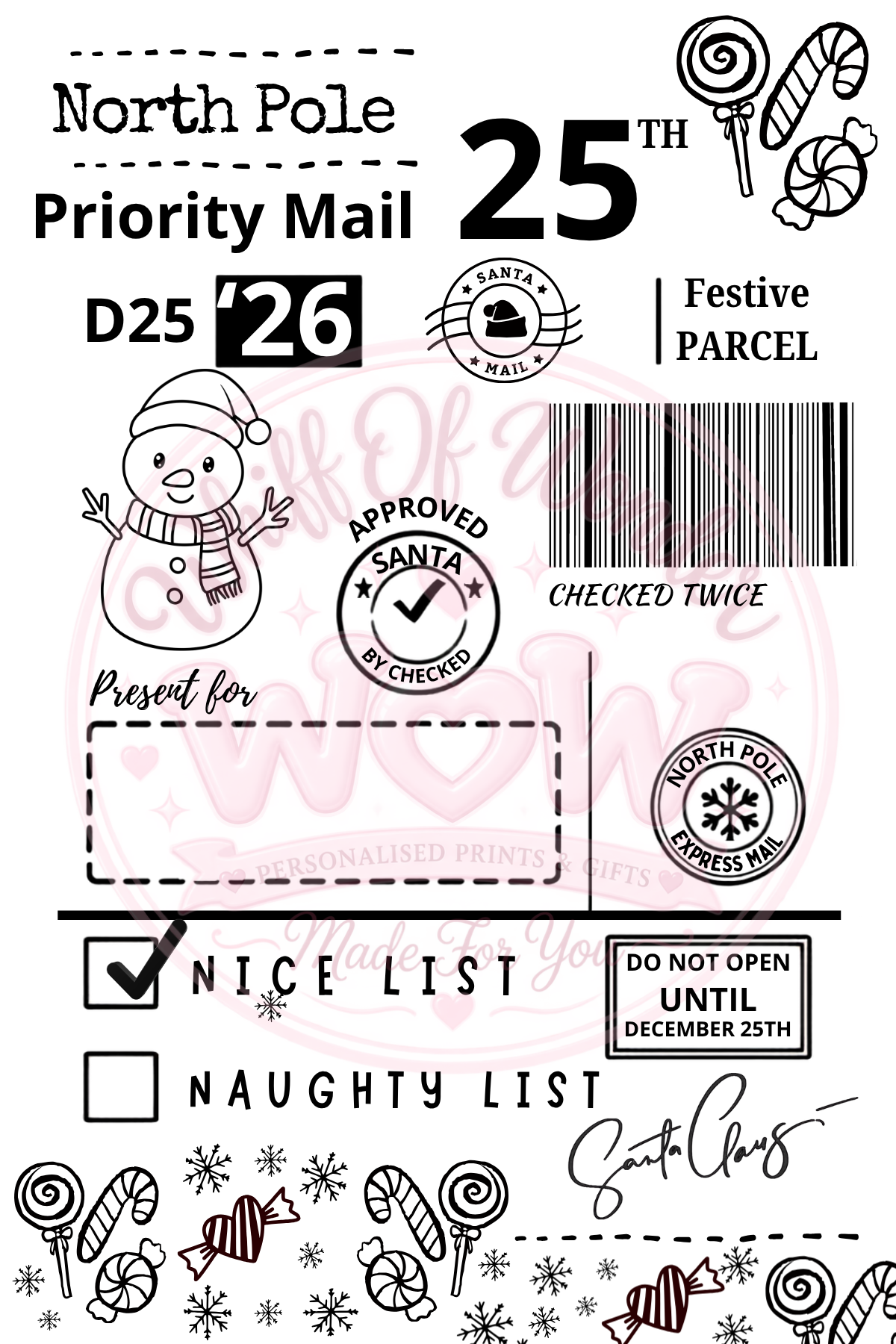 North Pole 25th Christmas shipping label with snowman, sweets, barcode and Nice List tick boxes.