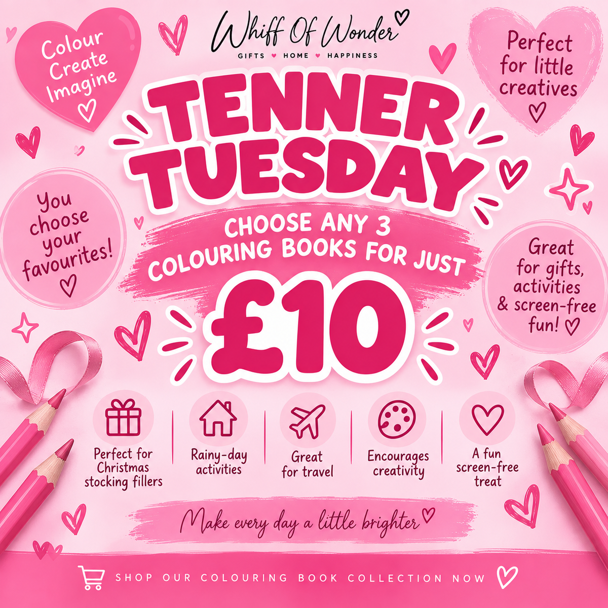 Pink Tenner Tuesday offer graphic: choose any three colouring books for £10.