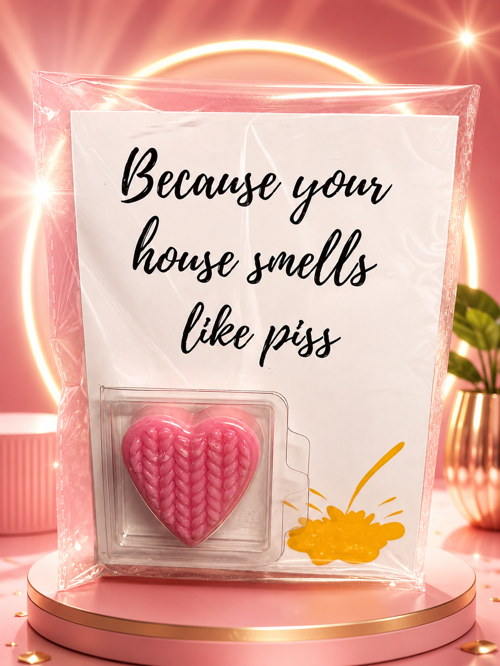 Because your house smells like wax melt card