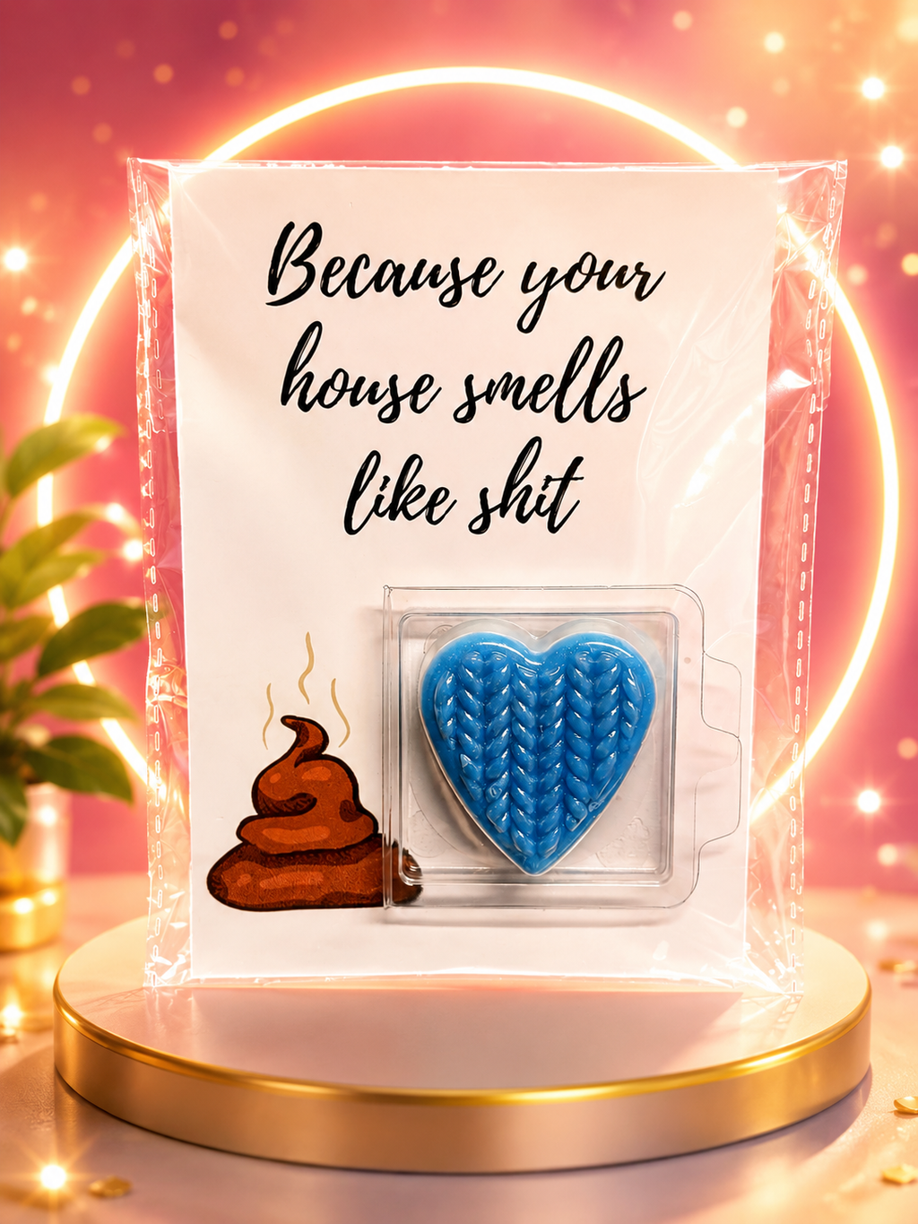 Because your house smells like wax melt card
